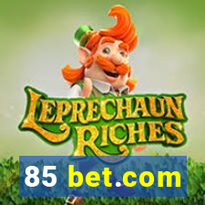 85 bet.com